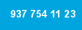 937 754 11 23